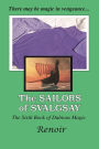 The Sailors of Svalgsay: The Sixth Book of Dubious Magic