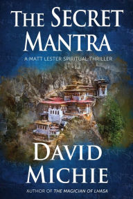 Title: The Secret Mantra, Author: David Michie