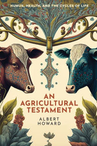 Title: An Agricultural Testament, Author: Albert Howard