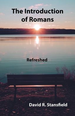The Introduction of Romans: Refreshed