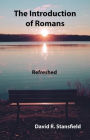 The Introduction of Romans: Refreshed