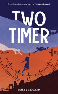 Title: Two Timer, Author: Dime Sheppard