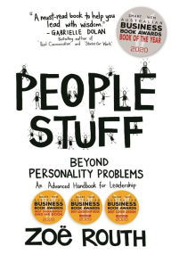 Title: People Stuff - Beyond Personality Problems: An Advanced Handbook for Leadership, Author: Zoë Routh