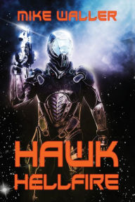 Title: HAWK: Hellfire, Author: Mike Waller