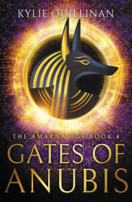 Title: Gates of Anubis, Author: Kylie Quillinan