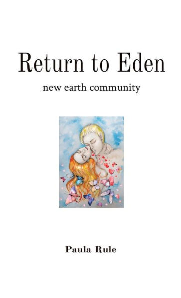Return to Eden: new earth community
