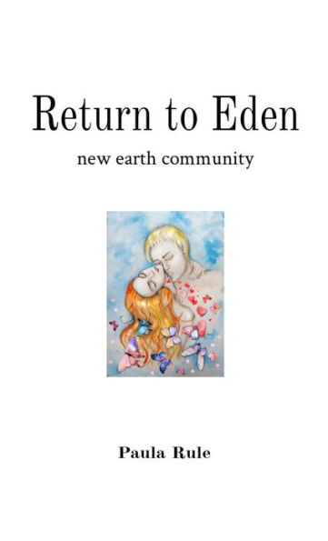 Return to Eden: new earth community