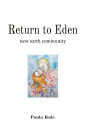 Return to Eden: new earth community