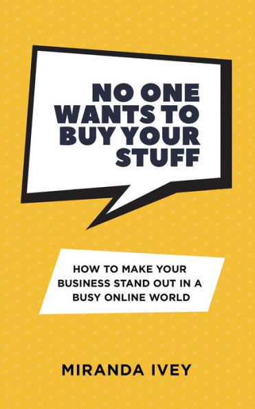 No One Wants To Buy Your Stuff