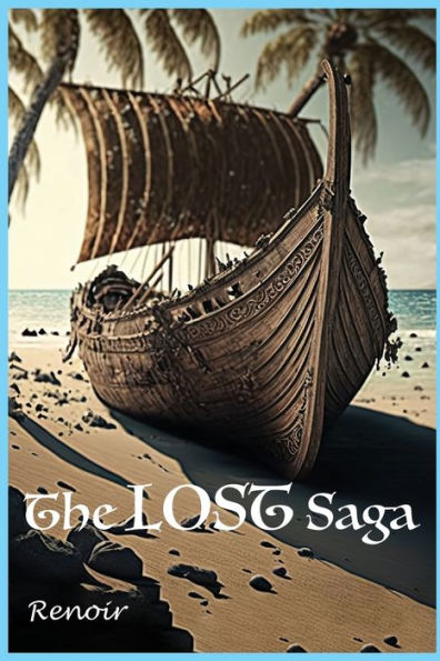 The LOST Saga