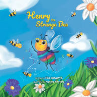Title: Henry the Strange Bee, Author: Filiz Behaettin