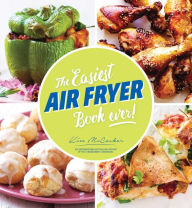 Title: The Easiest Air Fryer Book Ever!, Author: Kim McCosker