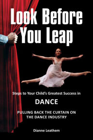 Title: Look Before You Leap, Author: Dianne Leathem