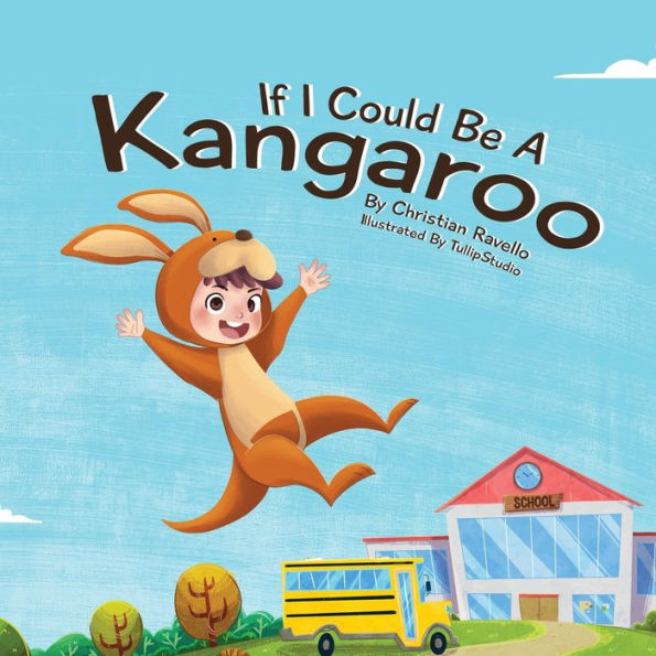 If I Could Be A Kangaroo
