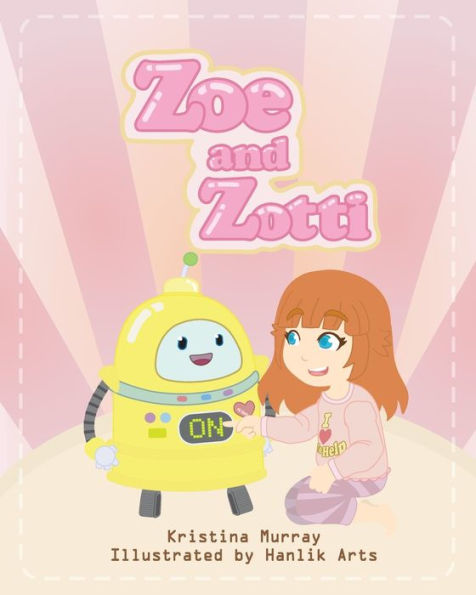 Zoe and Zotti: a Book about Friendship Robot