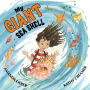 My Giant Sea Shell