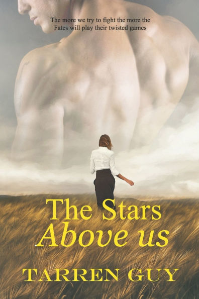 The Stars Above Us