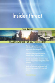 Title: Insider threat: Third Edition, Author: Holly Harris