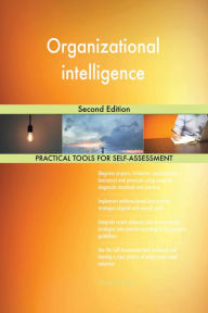 Title: Organizational intelligence: Second Edition, Author: Gerardus Blokdyk