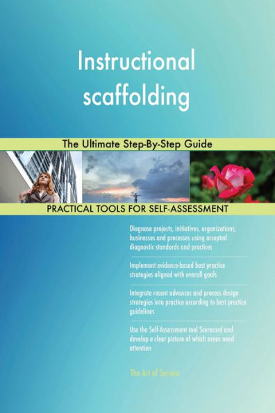 Instructional scaffolding The Ultimate Step-By-Step Guide