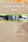 Open Archival Information System A Clear and Concise Reference