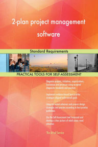 Title: 2-plan project management software Standard Requirements, Author: Gerardus Blokdyk