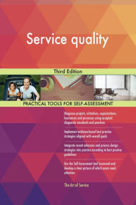 Title: Service quality Third Edition, Author: Gerardus Blokdyk