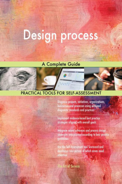 Design process A Complete Guide