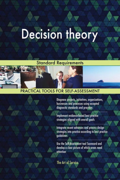 Decision theory Standard Requirements