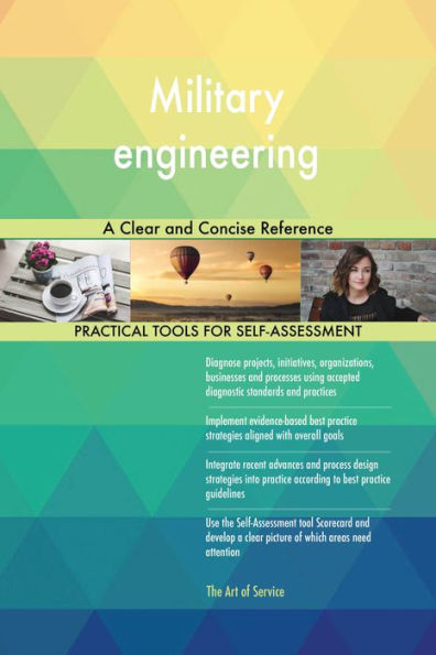 Military engineering A Clear and Concise Reference