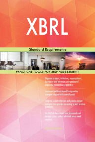 Title: XBRL Standard Requirements, Author: Gerardus Blokdyk