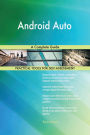 Android Auto A Complete Guide