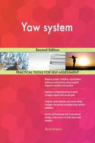 Title: Yaw system Second Edition, Author: Gerardus Blokdyk