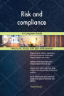 Risk and compliance A Complete Guide