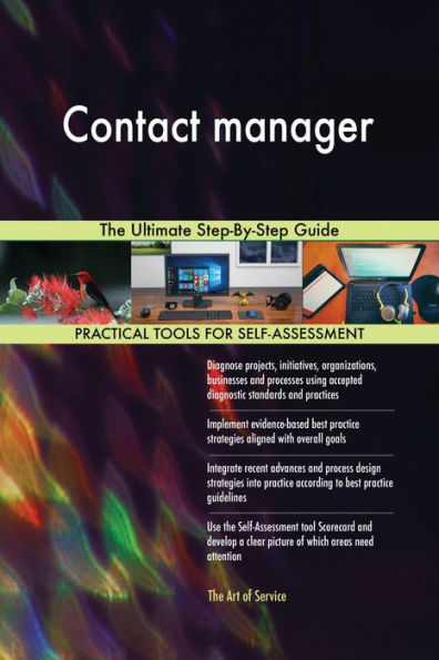 Contact manager The Ultimate Step-By-Step Guide
