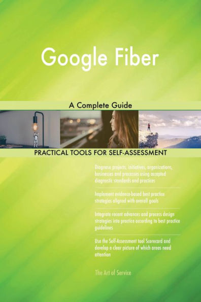 Google Fiber A Complete Guide