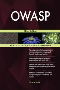 Title: OWASP: Third Edition, Author: Gerardus Blokdyk