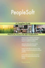 PeopleSoft: A Complete Guide