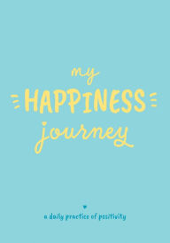 Title: My Happiness Journey, Author: Lake Press
