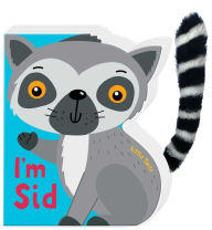 Title: Little Tails: I'm Sid the Lemur: Board Book with Plush Tail, Author: Judy Brown