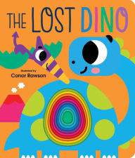 Title: The Lost Dino: Graduating Board Book, Author: Conor Rawson