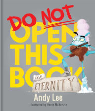 Free download french books pdf Do Not Open This Book for Eternity ePub RTF CHM by Andy Lee, Heath McKenzie