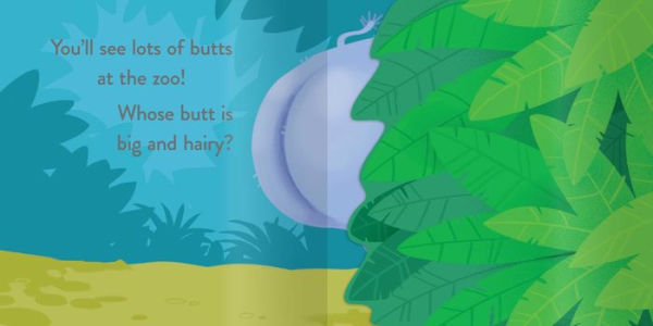 Whose Butt? At the Zoo: Lift-the-Flap Board Book
