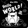 Mini Pops: Hello, World!: A High Contrast Pop-Up Book