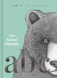 Title: The Animal Alphabet: Dots by Donna, Author: Dots by Donna