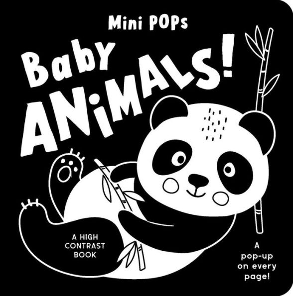 Mini Pops: Baby Animals!: A High Contrast Pop-Up Book
