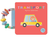 Title: Transport: My First Rattle Book: Board Book with Rattle Handle, Author: Shelley Cox