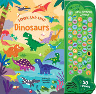 Title: Dinosaurs: 50 Button Sound Book: Search & find book with 50 noises!, Author: Samantha Meredith