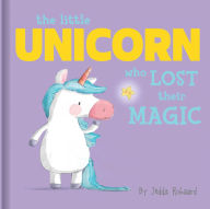 Title: The Little Unicorn Who Lost Their Magic: Lift-the-Flap Board Book, Author: Jedda Robaard