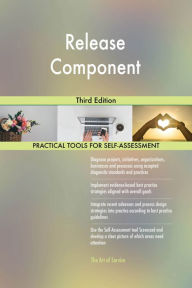 Title: Release Component Third Edition, Author: Gerardus Blokdyk